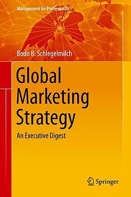 E-Book (pdf) Global Marketing Strategy von Bodo B. Schlegelmilch