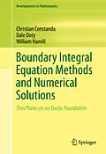E-Book (pdf) Boundary Integral Equation Methods and Numerical Solutions von Christian Constanda, Dale Doty, William Hamill