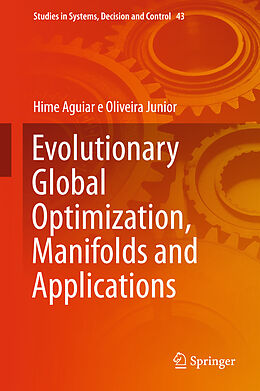 Fester Einband Evolutionary Global Optimization, Manifolds and Applications von Hime Aguiar E Oliveira Junior