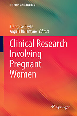 Fester Einband Clinical Research Involving Pregnant Women von 
