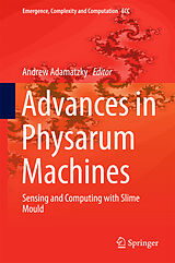 E-Book (pdf) Advances in Physarum Machines von 