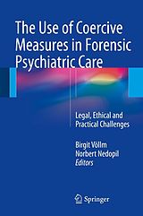 eBook (pdf) The Use of Coercive Measures in Forensic Psychiatric Care de 