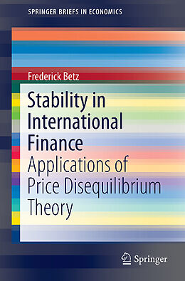 Kartonierter Einband Stability in International Finance von Frederick Betz