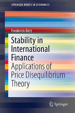E-Book (pdf) Stability in International Finance von Frederick Betz