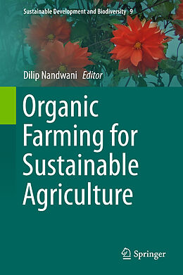 Livre Relié Organic Farming for Sustainable Agriculture de 