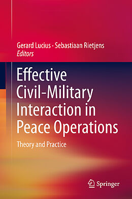 Livre Relié Effective Civil-Military Interaction in Peace Operations de 