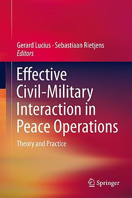 eBook (pdf) Effective Civil-Military Interaction in Peace Operations de 