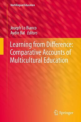 E-Book (pdf) Learning from Difference: Comparative Accounts of Multicultural Education von 