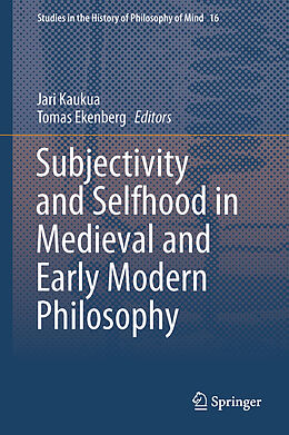 Livre Relié Subjectivity and Selfhood in Medieval and Early Modern Philosophy de 