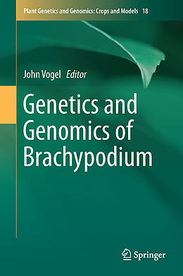 Fester Einband Genetics and Genomics of Brachypodium von 