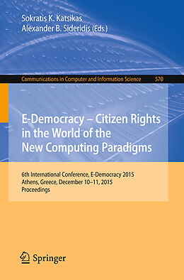 E-Book (pdf) E-Democracy: Citizen Rights in the World of the New Computing Paradigms von 