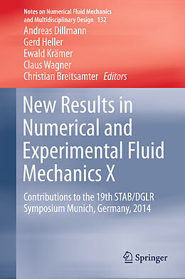 Livre Relié New Results in Numerical and Experimental Fluid Mechanics X de 