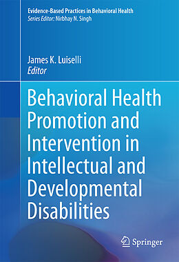 eBook (pdf) Behavioral Health Promotion and Intervention in Intellectual and Developmental Disabilities de 