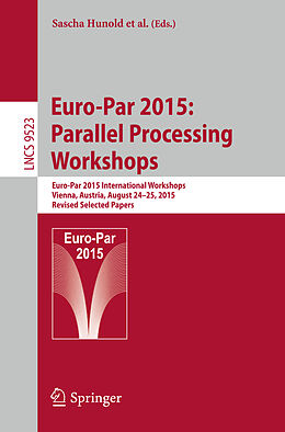 Kartonierter Einband Euro-Par 2015: Parallel Processing Workshops von 