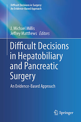 Livre Relié Difficult Decisions in Hepatobiliary and Pancreatic Surgery de 