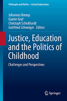 eBook (pdf) Justice, Education and the Politics of Childhood de 