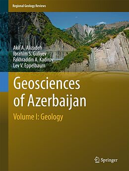 eBook (pdf) Geosciences of Azerbaijan de Akif A. Alizadeh, Ibrahim S. Guliyev, Fakhraddin A. Kadirov