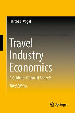 E-Book (pdf) Travel Industry Economics von Harold L. Vogel