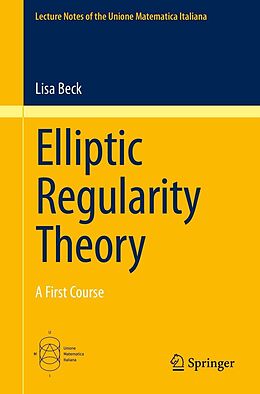 E-Book (pdf) Elliptic Regularity Theory von Lisa Beck