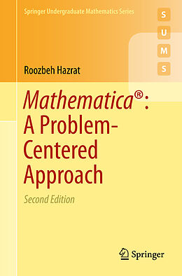Kartonierter Einband Mathematica®: A Problem-Centered Approach von Roozbeh Hazrat