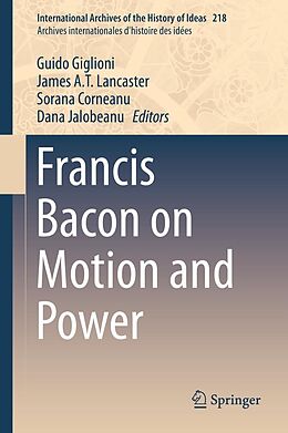 eBook (pdf) Francis Bacon on Motion and Power de 