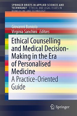 E-Book (pdf) Ethical Counselling and Medical Decision-Making in the Era of Personalised Medicine von 