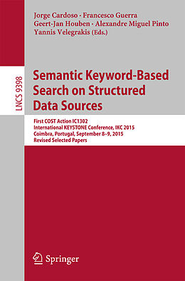 Kartonierter Einband Semantic Keyword-based Search on Structured Data Sources von 