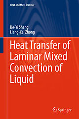 eBook (pdf) Heat Transfer of Laminar Mixed Convection of Liquid de De-Yi Shang, Liang-Cai Zhong