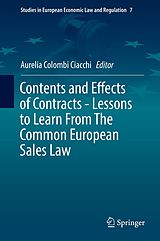 eBook (pdf) Contents and Effects of Contracts-Lessons to Learn From The Common European Sales Law de 