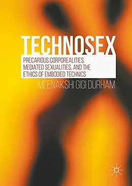E-Book (pdf) Technosex von Meenakshi Gigi Durham