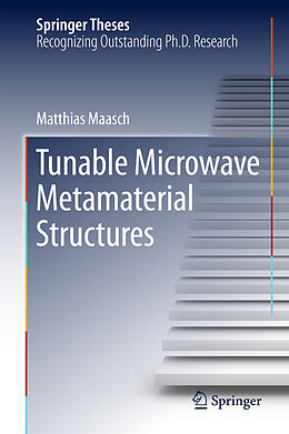 Fester Einband Tunable Microwave Metamaterial Structures von Matthias Maasch