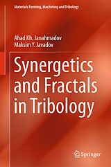 E-Book (pdf) Synergetics and Fractals in Tribology von Ahad Kh Janahmadov, Maksim Y Javadov