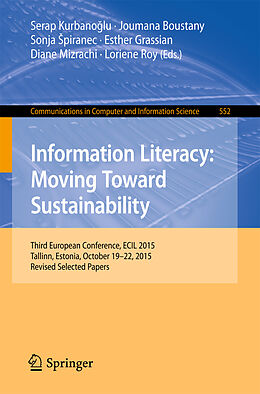 E-Book (pdf) Information Literacy: Moving Toward Sustainability von 
