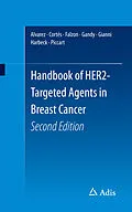 E-Book (pdf) Handbook of HER2-Targeted Agents in Breast Cancer von Ricardo H Alvarez, Javier Cortés, Mary Falzon