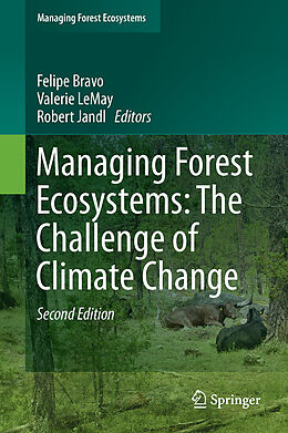 Livre Relié Managing Forest Ecosystems: The Challenge of Climate Change de 