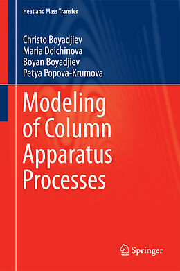 eBook (pdf) Modeling of Column Apparatus Processes de Christo Boyadjiev, Maria Doichinova, Boyan Boyadjiev