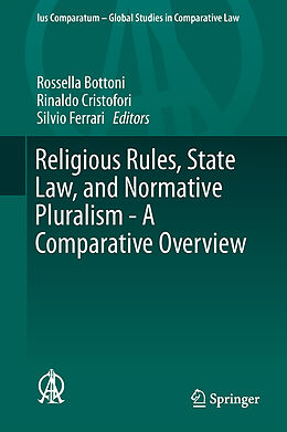 Livre Relié Religious Rules, State Law, and Normative Pluralism - A Comparative Overview de 