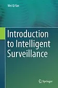 E-Book (pdf) Introduction to Intelligent Surveillance von Wei Qi Yan