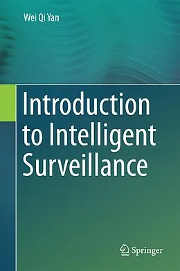 E-Book (pdf) Introduction to Intelligent Surveillance von Wei Qi Yan