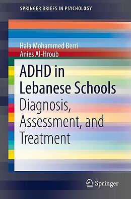 eBook (pdf) ADHD in Lebanese Schools de Hala Mohammed Berri, Anies Al-Hroub