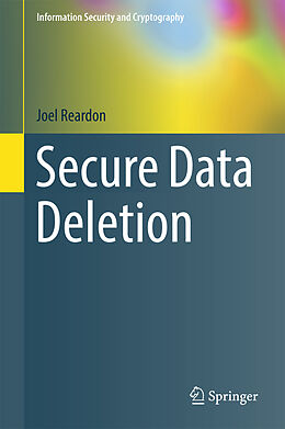 Livre Relié Secure Data Deletion de Joel Reardon