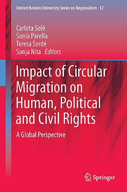 Livre Relié Impact of Circular Migration on Human, Political and Civil Rights de 