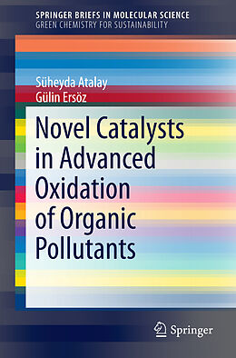 Couverture cartonnée Novel Catalysts in Advanced Oxidation of Organic Pollutants de Gülin Ersöz, Süheyda Atalay