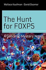 eBook (pdf) The Hunt for FOXP5 de Wallace Kaufman, David Deamer