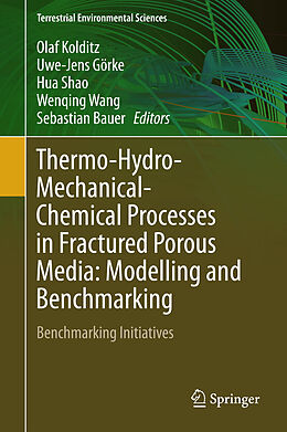 Fester Einband Thermo-Hydro-Mechanical-Chemical Processes in Fractured Porous Media: Modelling and Benchmarking von 