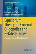 E-Book (pdf) Equilibrium Theory for Cournot Oligopolies and Related Games von 