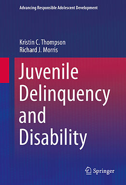 eBook (pdf) Juvenile Delinquency and Disability de Kristin C. Thompson, Richard J. Morris