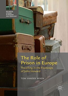 eBook (pdf) The Role of Prison in Europe de Tom Vander Beken