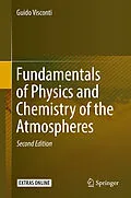 E-Book (pdf) Fundamentals of Physics and Chemistry of the Atmosphere von Guido Visconti