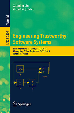 Kartonierter Einband Engineering Trustworthy Software Systems von 